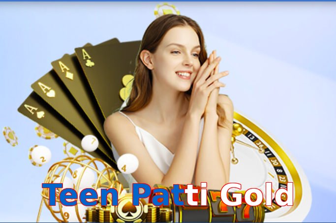 Teen Patti Gold