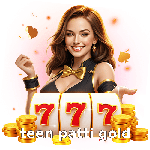 Teen Patti Gold